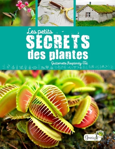 Les petits secrets des plantes