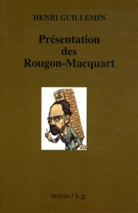 Présentation des Rougon-Macquart