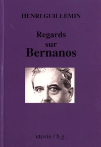 Regards sur Bernanos