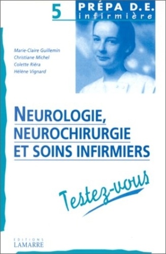  Guillemin - Neurologie, neurochirurgie et soins infirmiers.