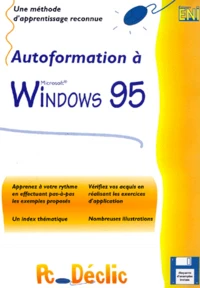 Autoformation A Windows 95. Avec Disquette