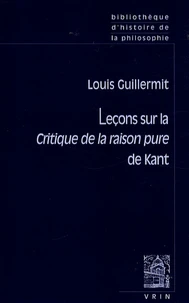 Leçons sur la Critique de la raison pure de Kant