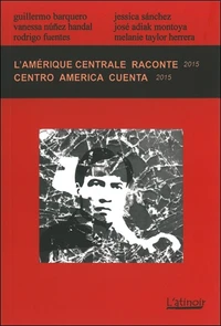 L'Amérique centrale raconte