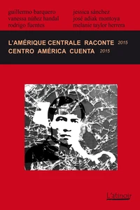 L'Amérique centrale raconte