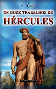 Os Doze Trabalhos de Hércules - Artes &amp; HQs