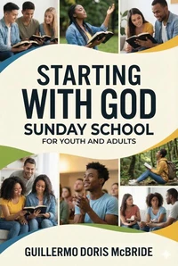 Starting with God: Sunday School
