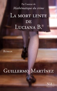 La mort lente de Luciana B.