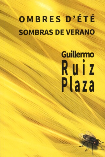 Guillermo Ruiz Plaza - Ombres d'été. 1 CD audio