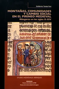 Montanas, comunidades y cambio social en el Pirineo medieval