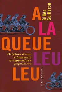 A la queue leu leu