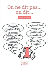 On ne dit pas... On dit...