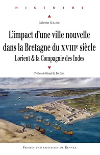 L'impact d'une ville nouvelle dans la Bretagne du XVIIIe siècle