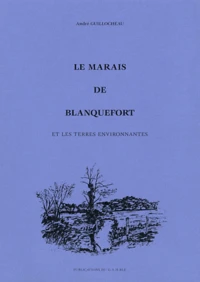 Le marais de Blanquefort et les terres environnantes
