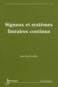Signaux et systèmes linéaires continus