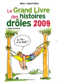 Le Grand Livre des histoires drôles