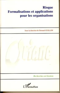 Risque formalisation et applications pour les organisations