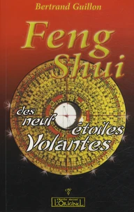Le Feng Shui des neuf étoiles volantes