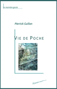 Vie de poche