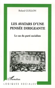 Les avatars d'une pensée dirigeante
