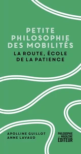 Petite philosophie des mobilités
