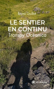 Le sentier en continu