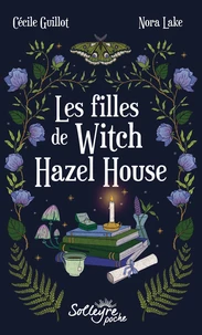 Les filles de Witch Hazel House
