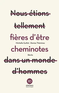 Fière d'être cheminot(e)s