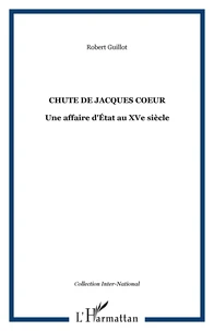 La chute de Jacques Coeur
