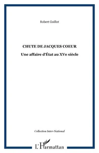 La chute de Jacques Coeur