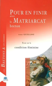 Pour en finir avec la matriarcat breton