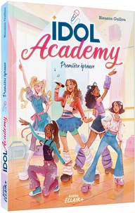 Idol Academy - Première épreuve
