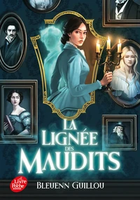 La lignée des maudits