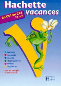 Hachette Vacances Du Ce1 Au Ce2. Edition 1999