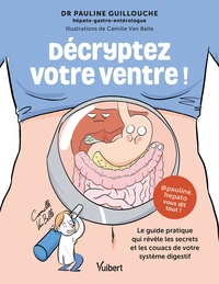 Décryptez votre ventre !