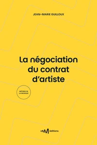 La négociation du contrat d’artiste