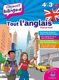 Tout l'anglais Oral et écrit 4e-3e