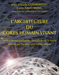 L'architecture du corps humain vivant