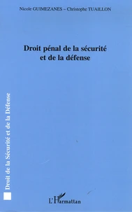 Droit pénal de la sécurité et de la défense