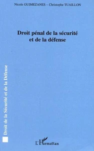 Droit pénal de la sécurité et de la défense