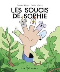 Les soucis de Sophie