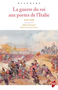 La guerre du roi aux portes de l'Italie