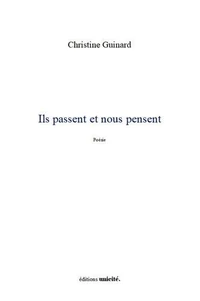 Ils passent et nous pensent