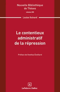Le contentieux administratif de la répression