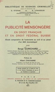 La publicité mensongère en droit français et en droit fédéral Suisse