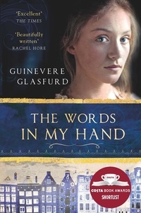 Guinevere Glasfurd - The Words In My Hand.