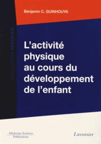 L'activité physique au cours du développement de l'enfant