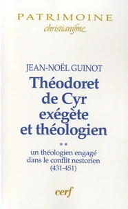 Théodoret de Cyr, exégète et théologien