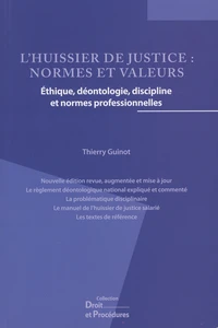 L'huissier de justice : normes et valeurs