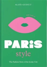 The little book of paris style