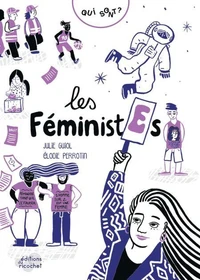Qui sont les féministes ?